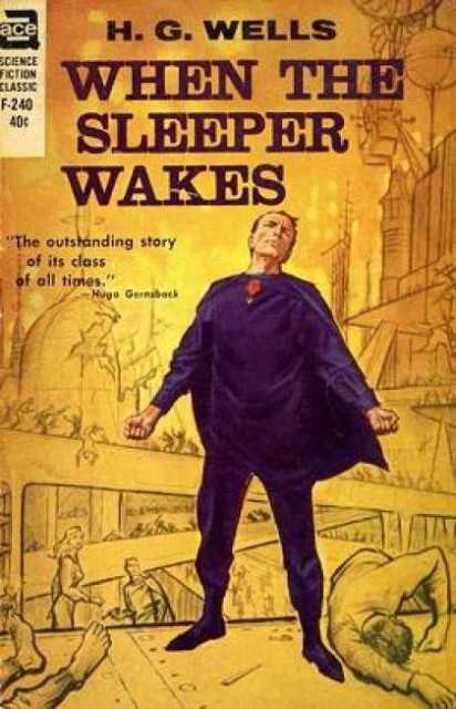 Книга Когда Спящий проснется представляет собой научно – фантастический роман и считается самым первым фантастическим произведением футуристической эпохи Книга была написана в 1899 году